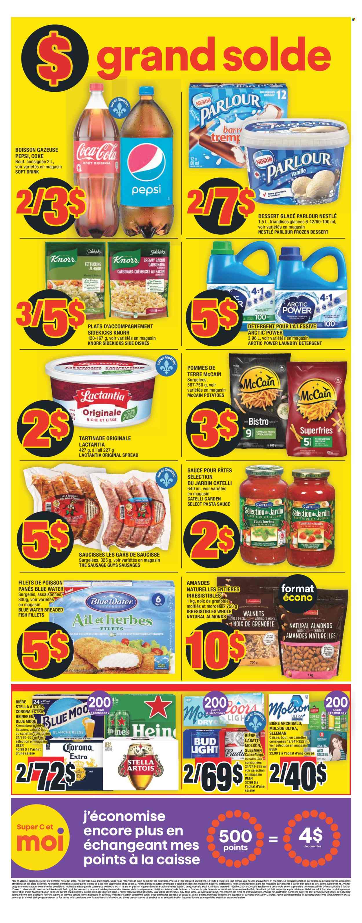 thumbnail - Super C Flyer - July 04, 2024 - July 10, 2024 - Sales products - pasta sauce, instant noodles, Knorr, breaded fish, spaghetti sauce, ready meal, sausage, ice cream, ice cream bars, frozen dessert, McCain, potato fries, sauce, almonds, Coca-Cola, Pepsi, soft drink, Coke, water, carbonated soft drink, beer, Budweiser, Stella Artois, Bud Light, Corona Extra, Heineken, detergent, laundry detergent, Nestlé, Blue Moon. Page 3.