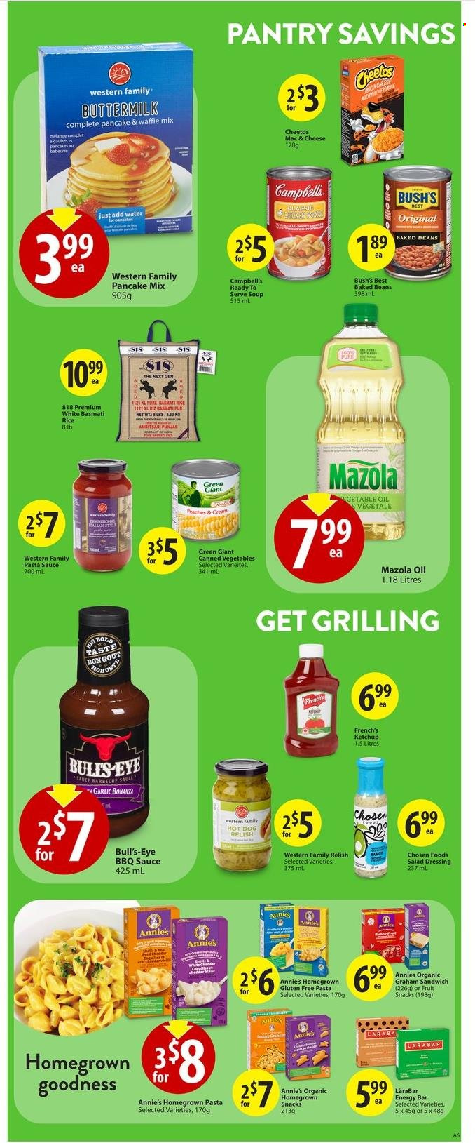thumbnail - Save-On-Foods Flyer - July 04, 2024 - July 10, 2024 - Sales products - pancake mix, beans, peaches, Campbell's, macaroni & cheese, hot dog, pasta sauce, sandwich, soup, snack, Annie's, spaghetti sauce, ready meal, snack bar, fruit snack, Cheetos, salty snack, canned vegetables, baked beans, relish, energy bar, basmati rice, BBQ sauce, salad dressing, ketchup, dressing, sauce, oil, water. Page 11.