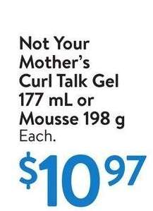 Not Your Mother's Curl Talk Gel 177 mL - Each.
#50100528.