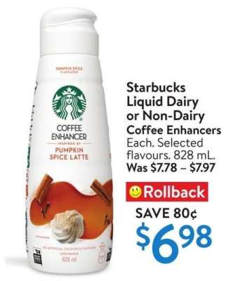 Starbucks Liquid Dairy or Non-Dairy Coffee Enhancers - Each. Selected flavours. 828 mL.
#31714750