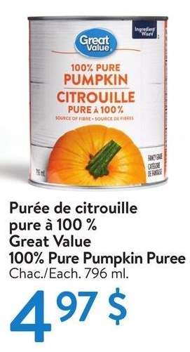 Great Value 100% Pure Pumpkin Puree - Each. 796 ml.
#50421543