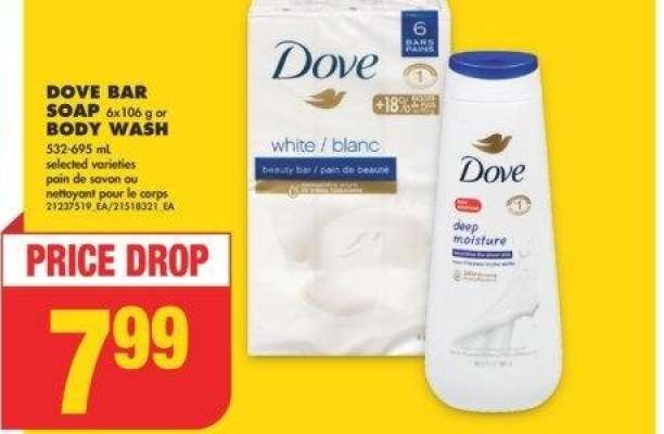 DOVE BAR SOAP, 6x106 g or BODY WASH, 532-695 mL - selected varieties

pain de savon ou nettoyant pour le corps