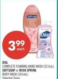 DIAL COMPLETE FOAMING HAND WASH (221mL), SOFTSOAP or IRISH SPRING BODY WASH (591mL) - Selected Types