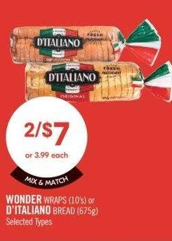 WONDER WRAPS (10's) or D'ITALIANO BREAD (675g) - Selected Types & Sizes

MIX & MATCH