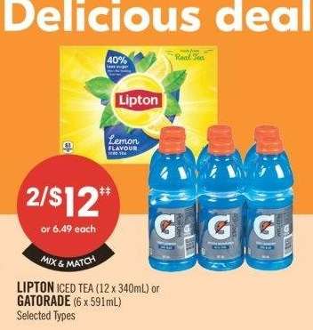 LIPTON ICED TEA (12 X 340 ML) or GATORADE (6 X 591 ML) - selected Types