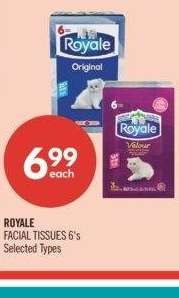 ROYALE FACIAL TISSUES - 6's
Selected Types