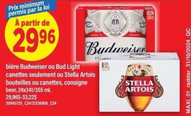 BIÈRE BUDWEISER OU BUD LIGHT CANETTES SEULEMENT OU STELLA ARTOIS BOUTEILLES OU CANETTES, CONSIGNE BEER, 24x341/355 ML - 29,96$-33,22$