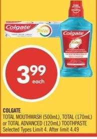 COLGATE TOTAL MOUTHWASH (500mL), TOTAL (170mL) or TOTAL ADVANCED (120mL) TOOTHPASTE - Selected Types