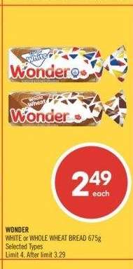 WONDER WHITE or WHOLE WHEAT BREAD - 675g Selected Types