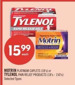 MOTRIN PLATINUM CAPLETS (18's) or TYLENOL PAIN RELIEF PRODUCTS (18's - 150's) - Selected Types