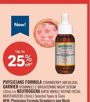 PHYSICIANS FORMULA STRAWBERRY JAM BLUSH, GARNIER VITAMIN(E) C BRIGHTENING NIGHT SERUM (30ml) OR NEUTROGENA RAPID WRIKLE REPAIR FACIAL MOISTURIZERS (30ml) - Selected Types & Sizes