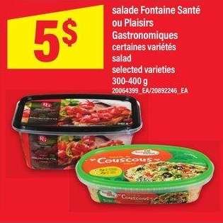 salade Fontaine Santé ou Plaisirs Gastronomiques | salad, 300-400 g - certaines variétés

selected varieties