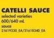 CATELLI SAUCE, 600/640 mL - selected varieties

sauce