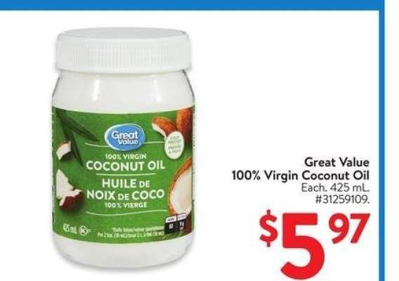 Great Value 100% Virgin Coconut Oil - Each. 425 mL.
31259109