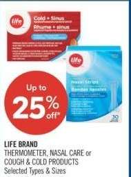 LIFE BRAND THERMOMETER, NASAL CARE OR COUGH & COLD PRODUCTS - Selected Types & Sizes