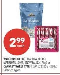 WATERBRIDGE JUST MALLOW MICRO MARSHMALLOWS, SNOWBALLS (150g) or CARNABY SWEET CANDY CANES (125g - 200g) - Selected Types