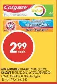 ARM & HAMMER ADVANCE WHITE (120 ml), COLGATE TOTAL (120mL) or TOTAL ADVANCED (70ml) TOOTHPASTE - Selected Types