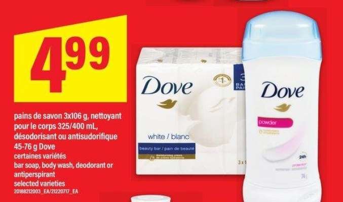 PAINS DE SAVON 3x106 G, NETTOYANT POUR LE CORPS 325/400 ML, DÉSODORISANT OU ANTISUDORIFIQUE 45-76 g DOVE | BAR SOAP, BODY WASH, DEODORANT OR ANTIPERSPIRANT - certaines variétés

selected varieties