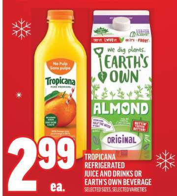 Tropicana Refrigerated Juice and Drinks or Earth's Own Beverage