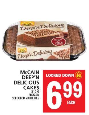 McCAIN DEEP’N DELICIOUS CAKES