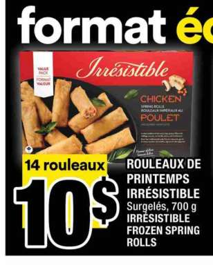 IRRÉSISTIBLE FROZEN SPRING ROLLS