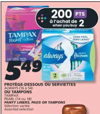 PROTÈGE-DESSOUS OU SERVIETTES ALWAYS (16 à 54) OU TAMPONS TAMPAX PEARL (14 ou 18)