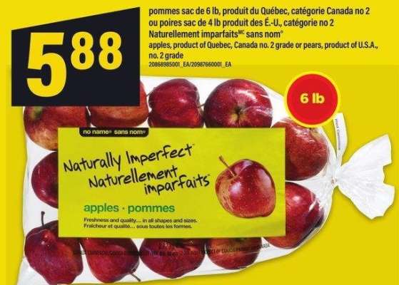 POMMES SAC DE 6 LB, PRODUIT DU QUÉBEC, CATÉGORIE CANADA NO 2 OU POIRES SAC DE 4 LB PRODUIT DES É.-U., CATÉGORIE NO 2 NATURELLEMENT IMPARFAITSMC SANS NOM® | apples - product of Quebec, Canada no. 2 grade or pears, product of U.S.A.,
no. 2 grade