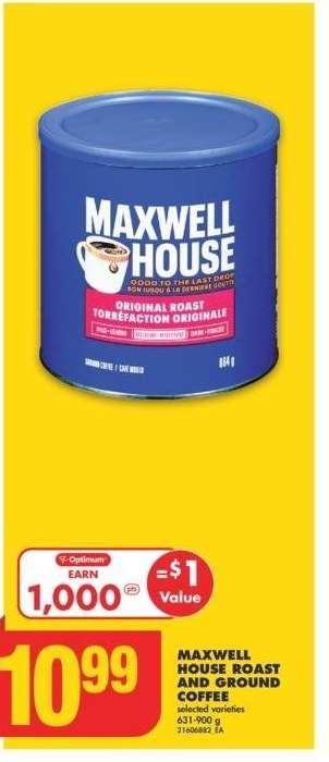 MAXWELL HOUSE ROAST AND GROUND COFFEE, 631-900 g - Selected varieties