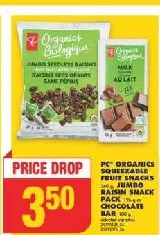 PC® ORGANICS SQUEEZABLE FRUIT SNACKS, 360 g, JUMBO RAISIN SNACK PACK, 196 g or CHOCOLATE BAR, 100 g - Selected varieties