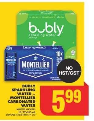 BUBLY SPARKLING WATER or MONTELLIER CARBONATED WATER 10/12x355 mL - selected varieties