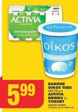 DANONE OIKOS TUBS 650/750 g or ACTIVIA DRINKS 8's YOGURT - selected varieties