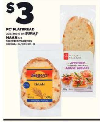 PC® Flatbread or Suraj® Naan