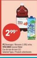 PC Beverages / Boissons (1.89L) or/or VITA COCO Coconut Water