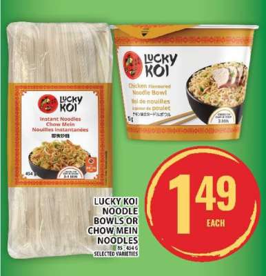Lucky Koi Noodle Bowls or Chow Mein Noodles