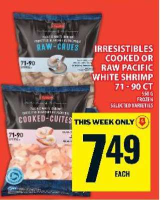 IRRESISTIBLES COOKED OR RAW PACIFIC WHITE SHRIMP