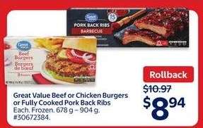 Great Value Beef or Chicken Burgers or Fully Cooked Pork Back Ribs