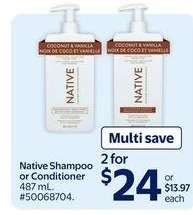 NATIVE SHAMPOO or CONDITIONER