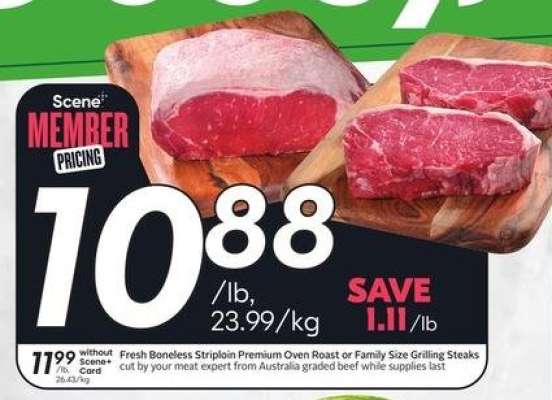 Fresh Boneless Striploin Premium Oven Roast or Family Size Grilling Steaks