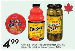 MATT & STEVE'S The Extreme Bean 500 mL, Caesar Mix 1.36 L or Caesar Rimmer 150 g