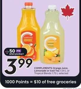 COMPLIMENTS Orange Juice, Lemonade or Iced Tea