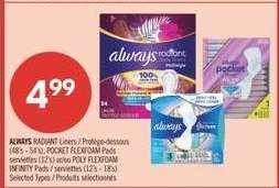 ALWAYS RADIANT Liners / Protège-dessous