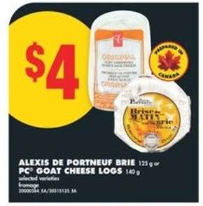 Alexis de Portneuf Brie or PC Goat Cheese Logs