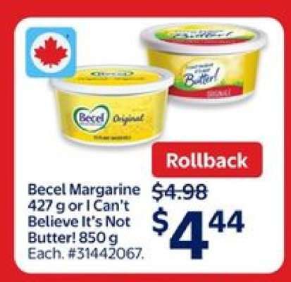 Becel Margarine or I Can't Believe It's Not Butter!