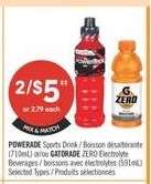 POWERADE Sports Drink or GATORADE ZERO Electrolyte Beverages