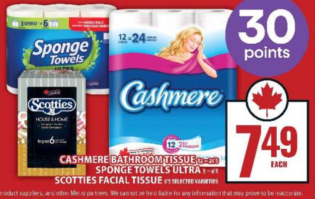 Cashmere Bathroom Tissue, Sponge Towels Ultra, Scotties Facial Tissue
