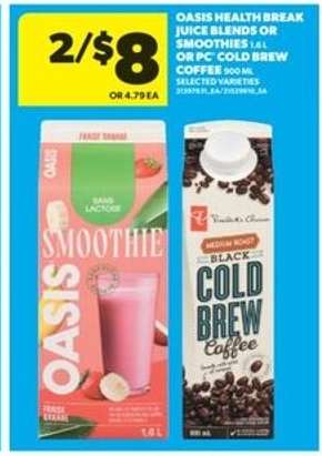 Oasis Health Break Juice Blends or Smoothies 1.6L or PC Cold Brew Coffee 900mL
