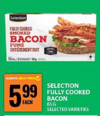 Selection Fully Cooked Bacon