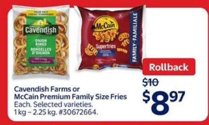 Cavendish Farms or McCain Premium Family Size Fries