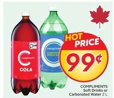 COMPLIMENTS Soft Drinks or Carbonated Water 2 L