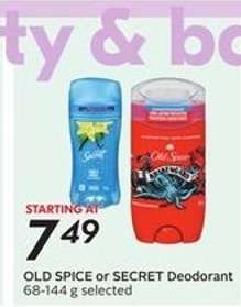 OLD SPICE or SECRET DEODORANT